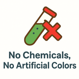 No Chemicals, No Artificial Colors